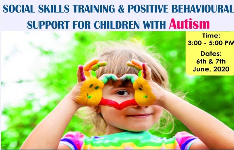 Workshop on Social Skill Training & Positive Behavioural Support For Students With Autism Spectrum Disorder